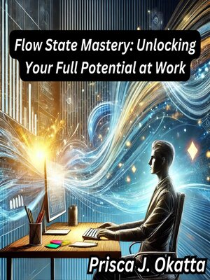 cover image of Flow State Mastery